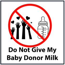 Do not give my baby donor milk (red)