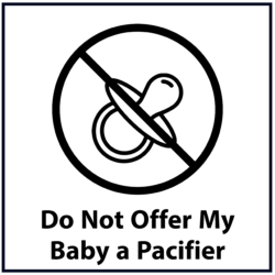 Do not give my baby a pacifier (black)