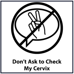 Don't Ask to Check my Cervix (black)