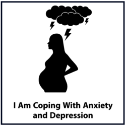I Am Coping With Anxiety and Depression