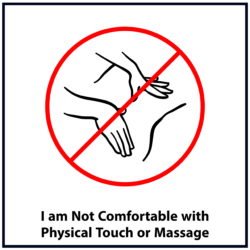 I am Not Comfortable with Physical Touch or Massage (red)