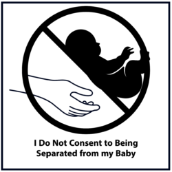 I do not consent to being separated from my baby (black)