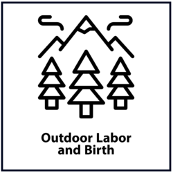 Outdoor labor and birth